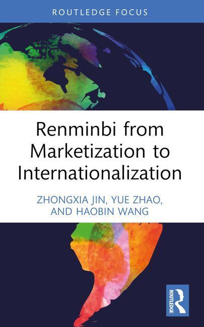 Cover: 9781032305516 | Renminbi from Marketization to Internationalization | Wang (u. a.)