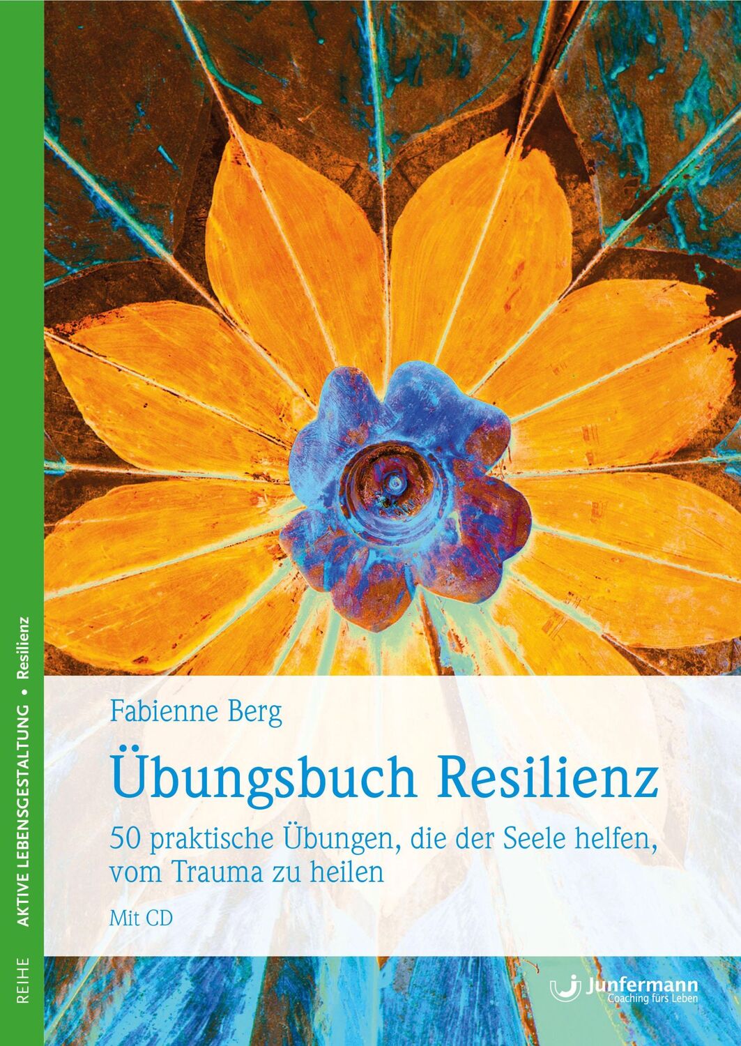 Cover: 9783955710057 | Übungsbuch Resilienz | Fabienne Berg | Taschenbuch | 117 S. | Deutsch