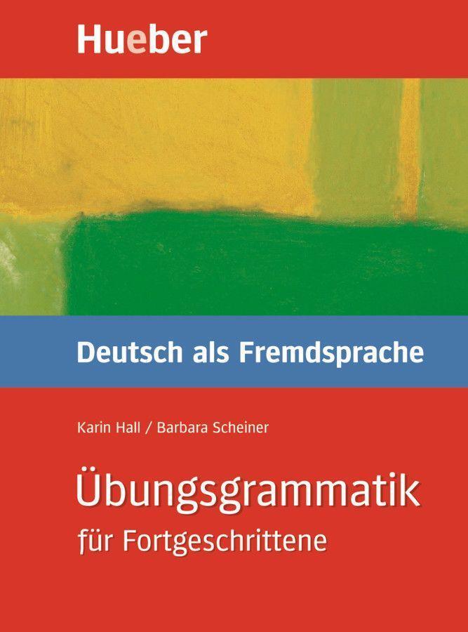 Cover: 9783190074488 | Übungsgrammatik Deutsch als Fremdsprache für Fortgeschrittene | Buch