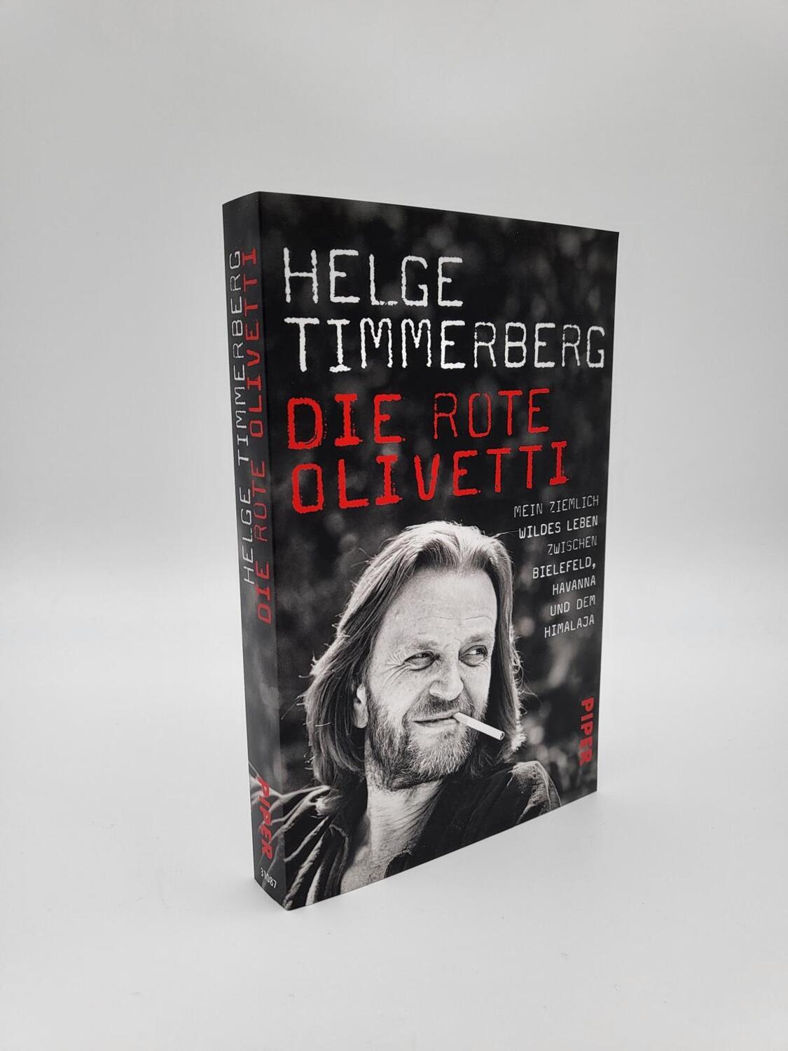 Bild: 9783492310871 | Die rote Olivetti | Helge Timmerberg | Taschenbuch | 240 S. | Deutsch
