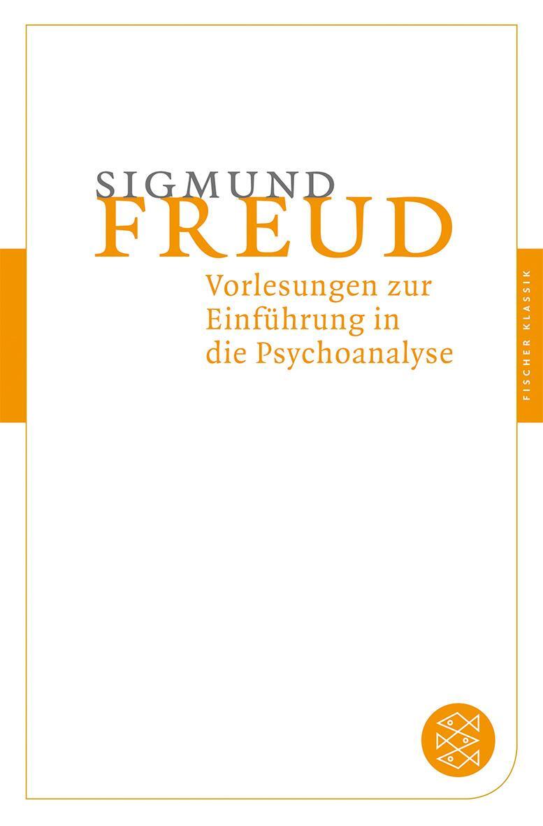 Cover: 9783596902088 | Vorlesungen zur Einführung in die Psychoanalyse | Sigmund Freud | Buch