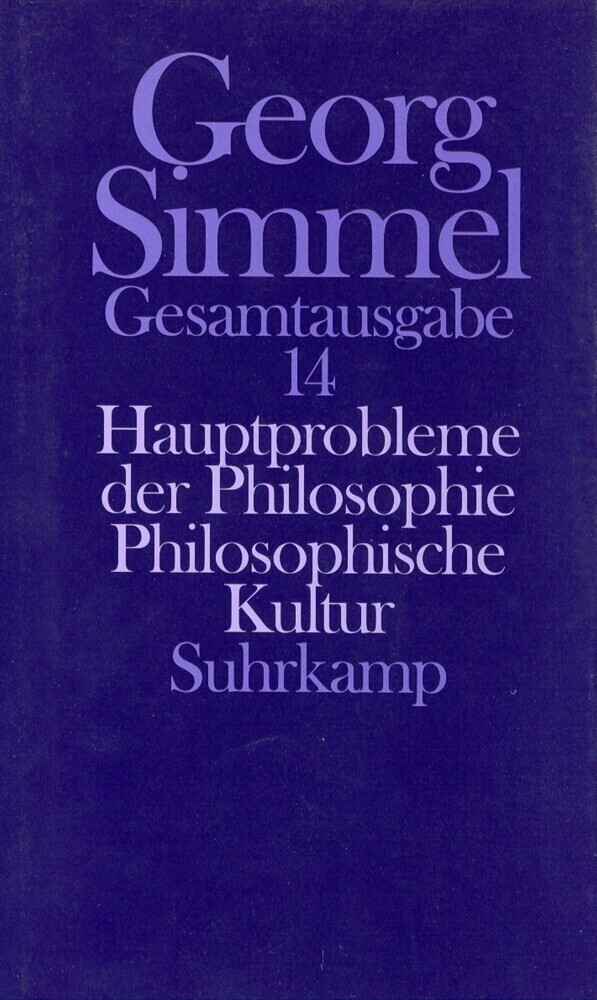 Cover: 9783518579640 | Hauptprobleme der Philosophie. Philosophische Kultur | Georg Simmel
