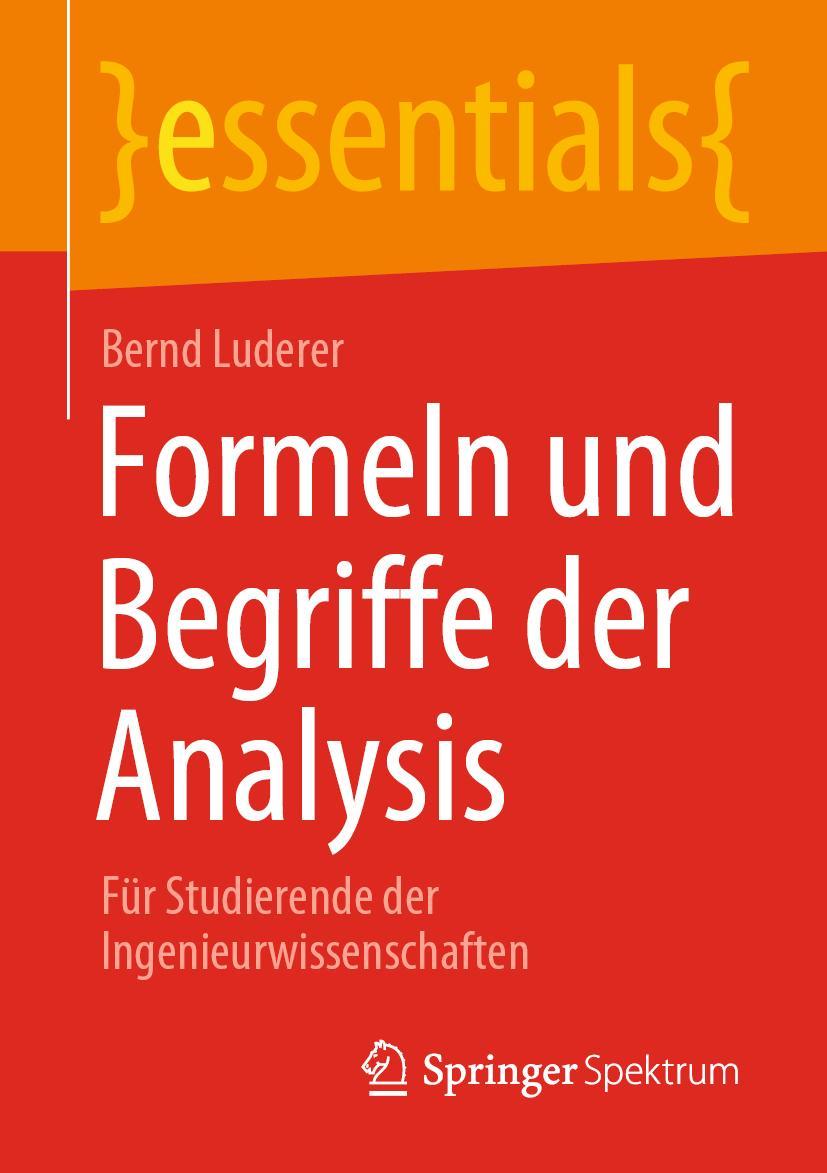 Cover: 9783658336899 | Formeln und Begriffe der Analysis | Bernd Luderer | Taschenbuch | x