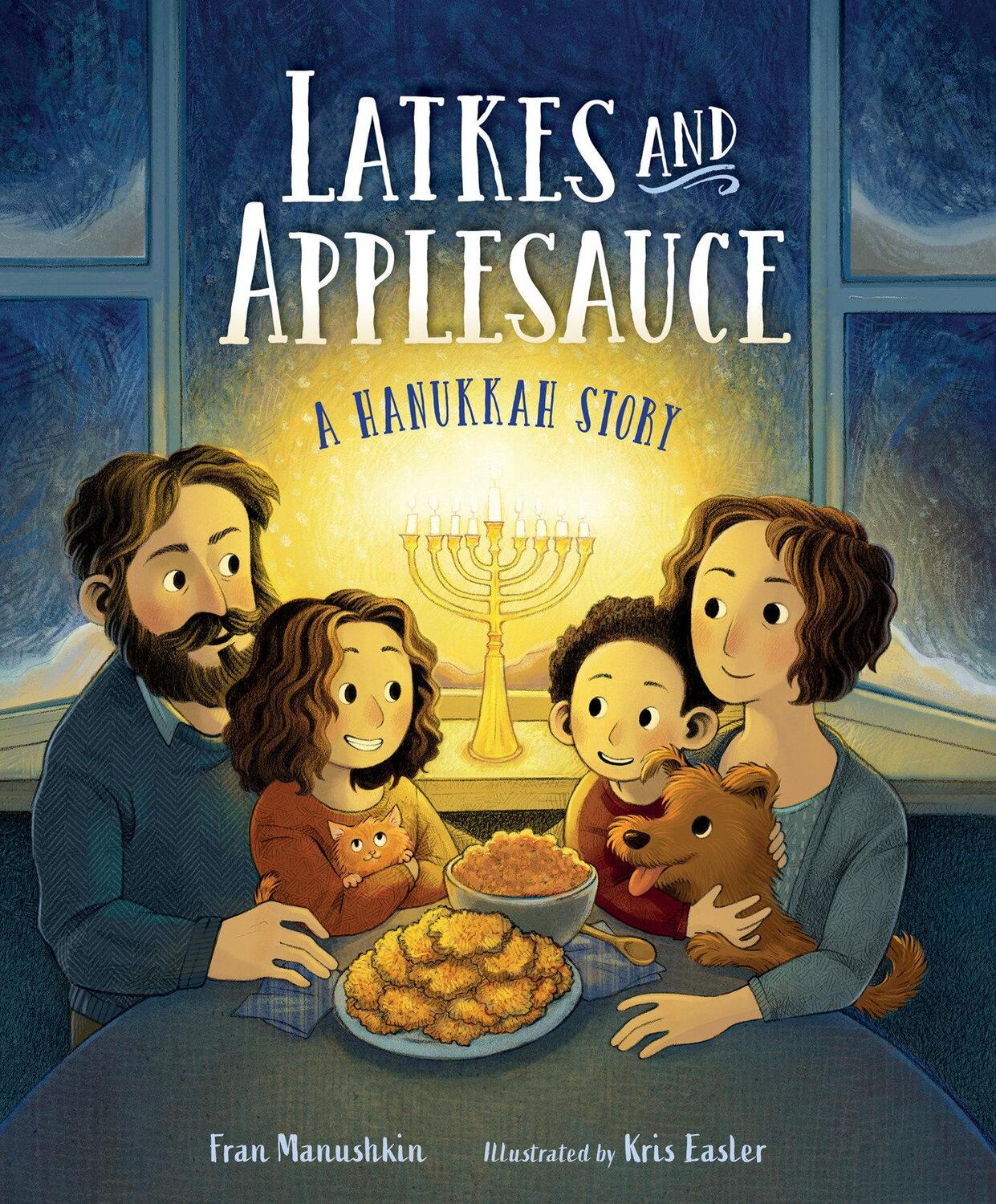 Cover: 9781623541569 | Latkes and Applesauce | Fran Manushkin (u. a.) | Buch | Englisch