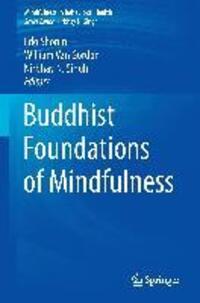 Cover: 9783319185903 | Buddhist Foundations of Mindfulness | Edo Shonin (u. a.) | Buch | XVI