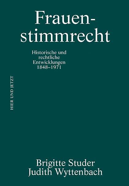 Cover: 9783039195404 | Frauenstimmrecht | Brigitte Studer (u. a.) | Taschenbuch | 408 S.