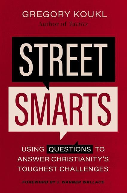 Cover: 9780310139133 | Street Smarts | Gregory Koukl | Taschenbuch | Kartoniert / Broschiert