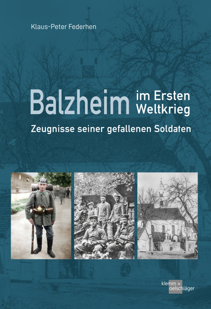 Cover: 9783862811717 | Balzheim in Ersten Weltkrieg | Zeugnisse seiner gefallenen Soldaten