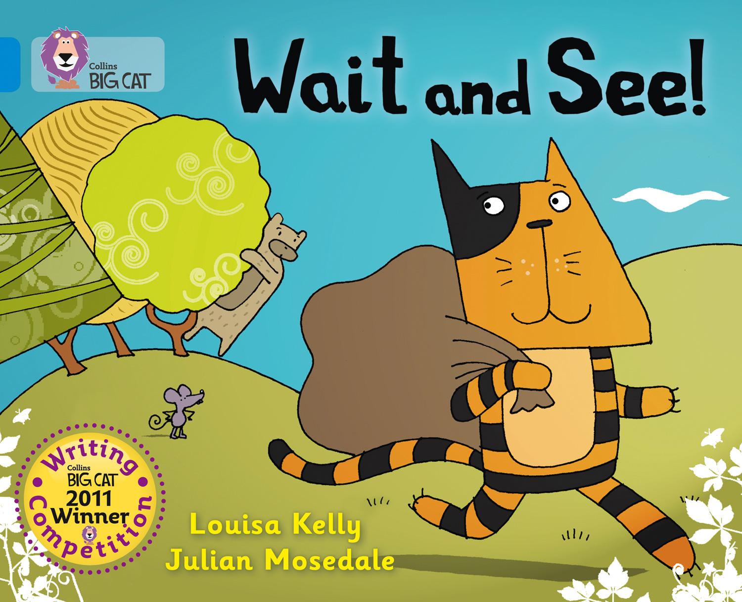 Cover: 9780007445387 | Wait and See! | Band 04/Blue | Louisa Kelly | Taschenbuch | Englisch