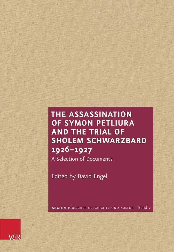 Cover: 9783525310274 | The Assassination of Symon Petliura and the Trial of Scholem...