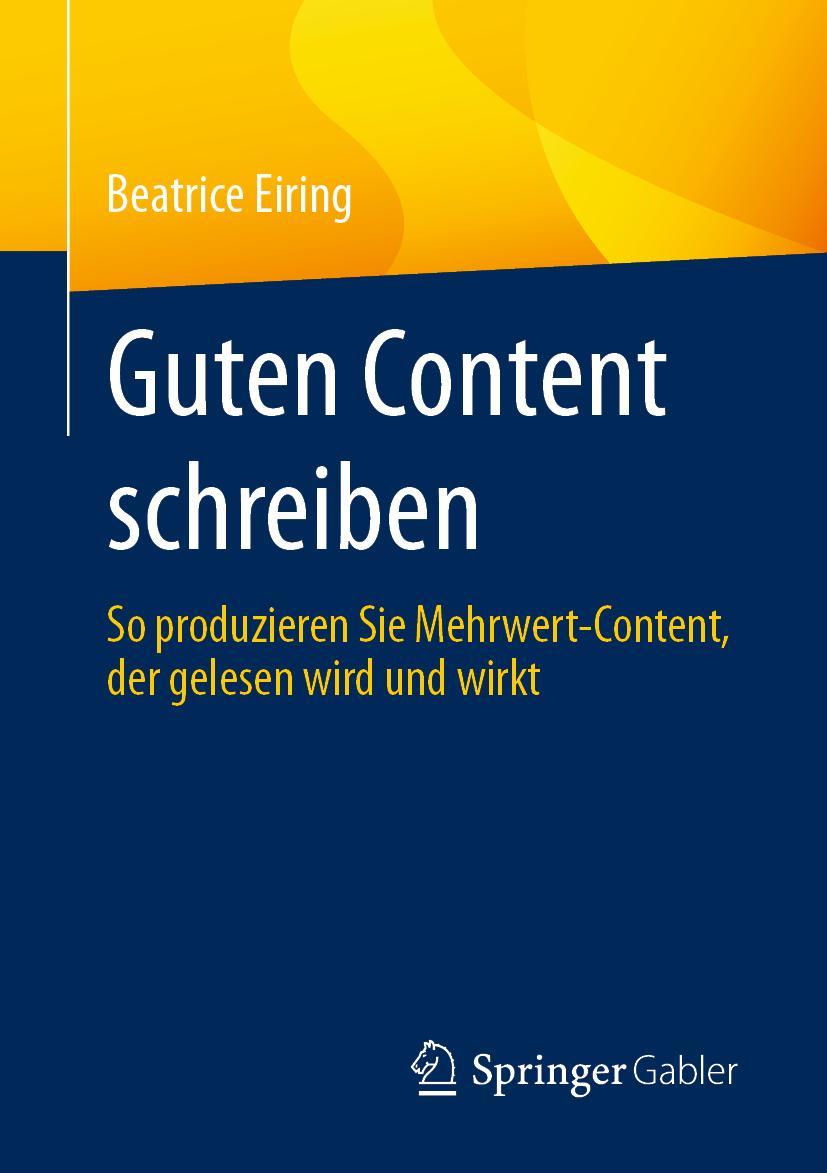 Cover: 9783658336561 | Guten Content schreiben | Beatrice Eiring | Taschenbuch | Paperback