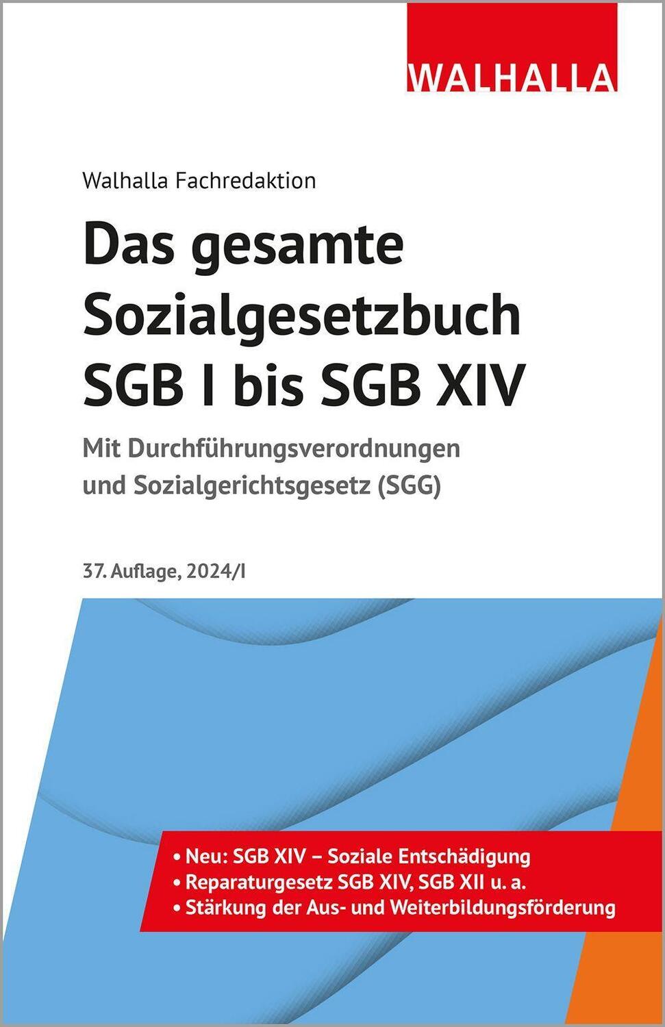 Cover: 9783802953286 | Das gesamte Sozialgesetzbuch SGB I bis SGB XIV | Fachredaktion | Buch