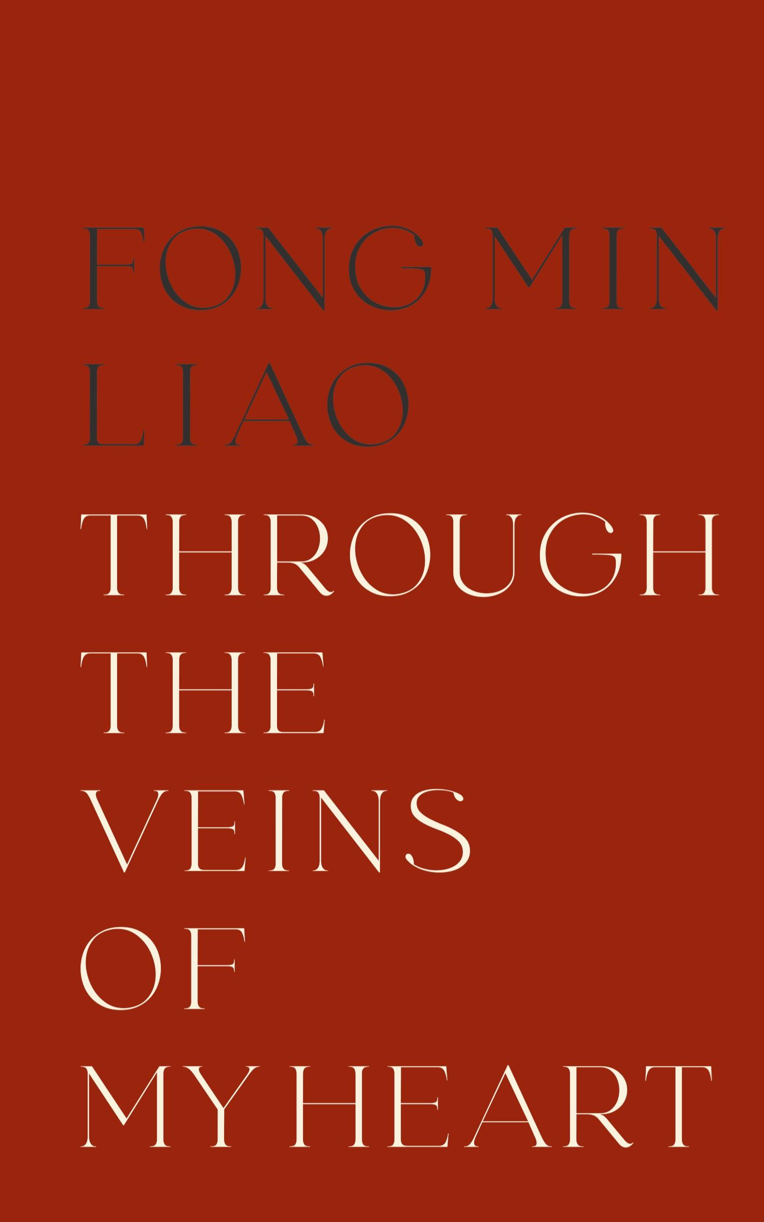 Cover: 9798218124601 | Through The Veins Of My Heart | Fong Min Liao | Taschenbuch | Englisch