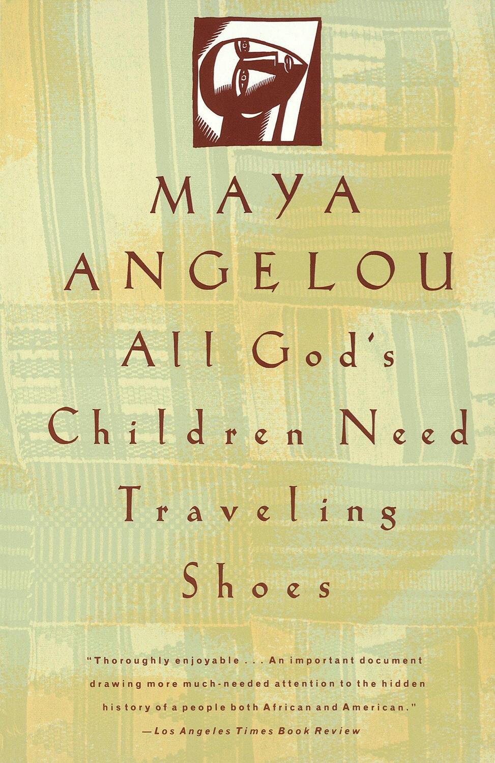 Cover: 9780679734048 | All God's Children Need Traveling Shoes: An Autobiography | Angelou