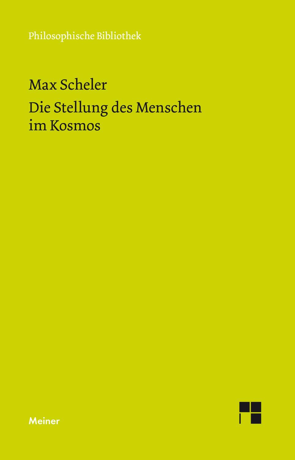 Cover: 9783787327638 | Die Stellung des Menschen im Kosmos | Max Scheler | Buch | Deutsch