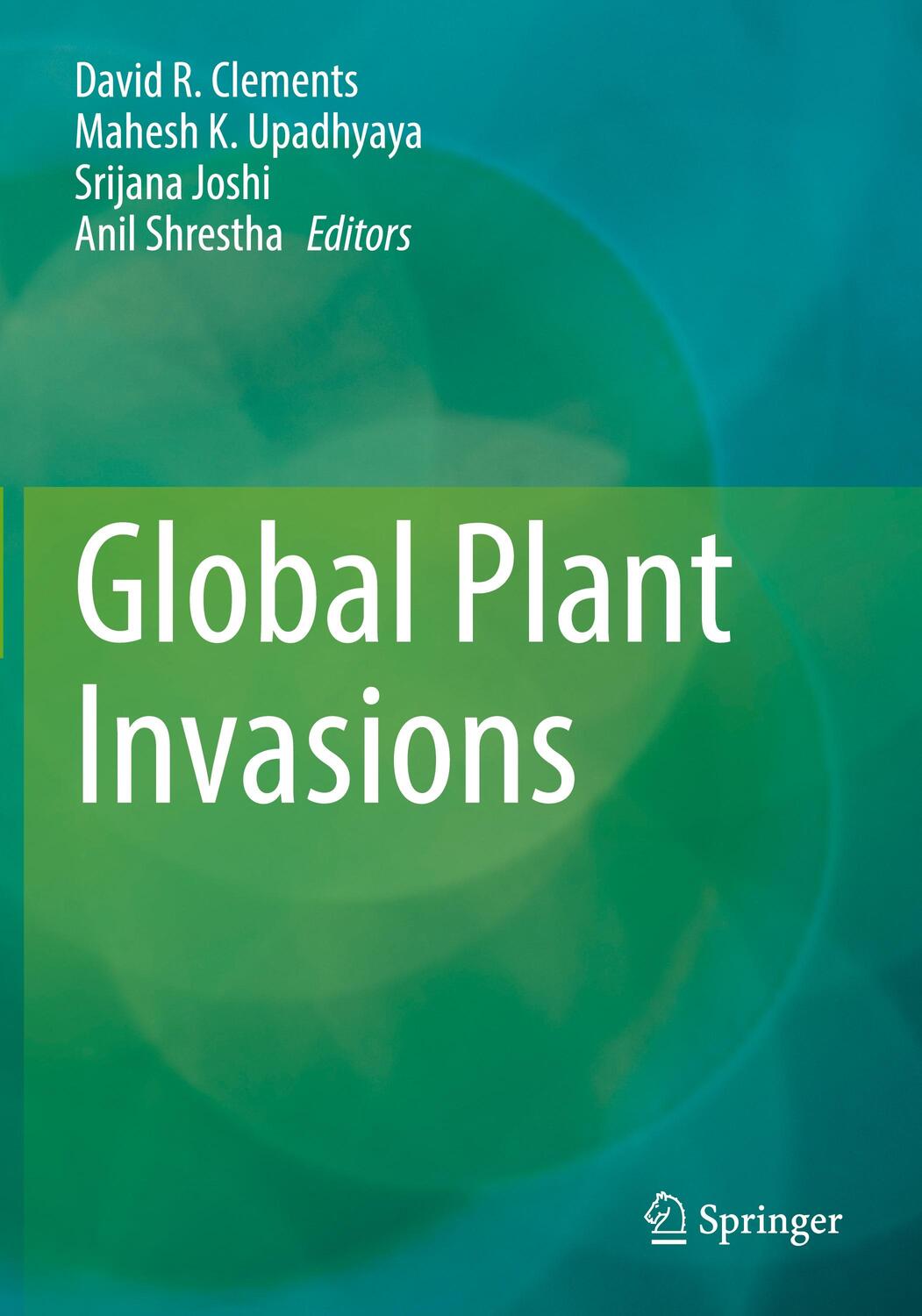 Cover: 9783030896867 | Global Plant Invasions | David R. Clements (u. a.) | Taschenbuch | xii