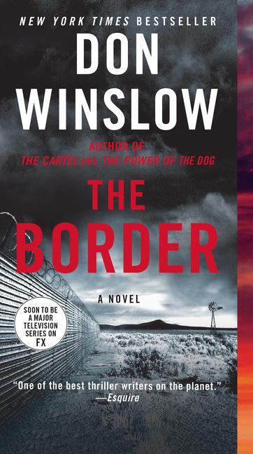 Cover: 9780062664501 | The Border | A Novel | Don Winslow | Taschenbuch | Mass Market PB