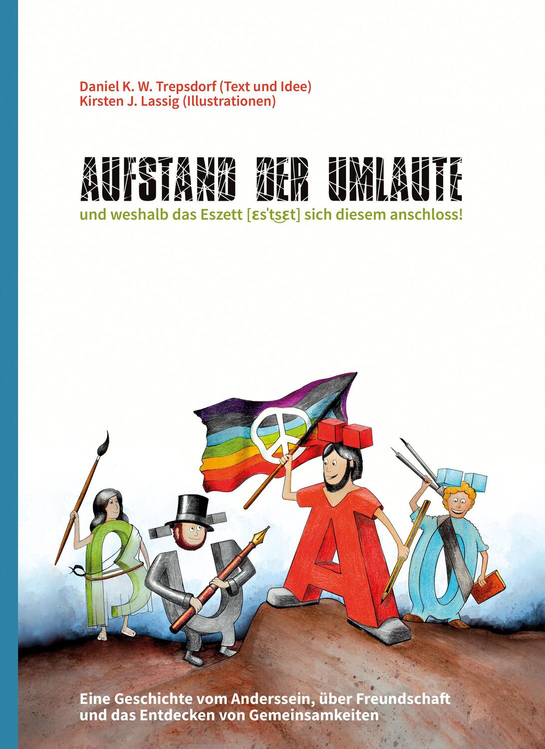 Cover: 9783356022742 | "Aufstand der Umlaute" und weshalb das Eszett sich diesem anschloss