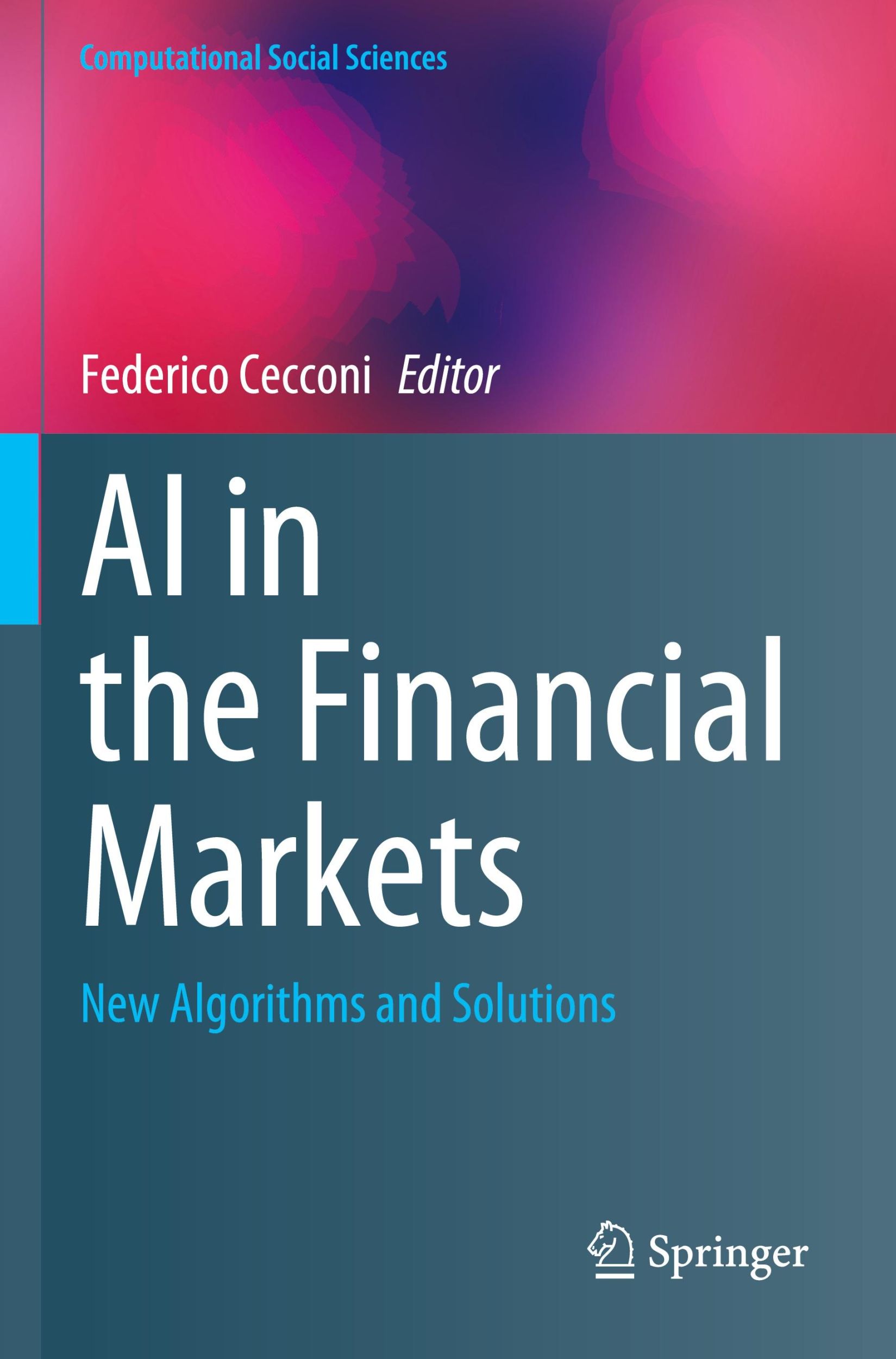 Cover: 9783031265204 | AI in the Financial Markets | New Algorithms and Solutions | Cecconi