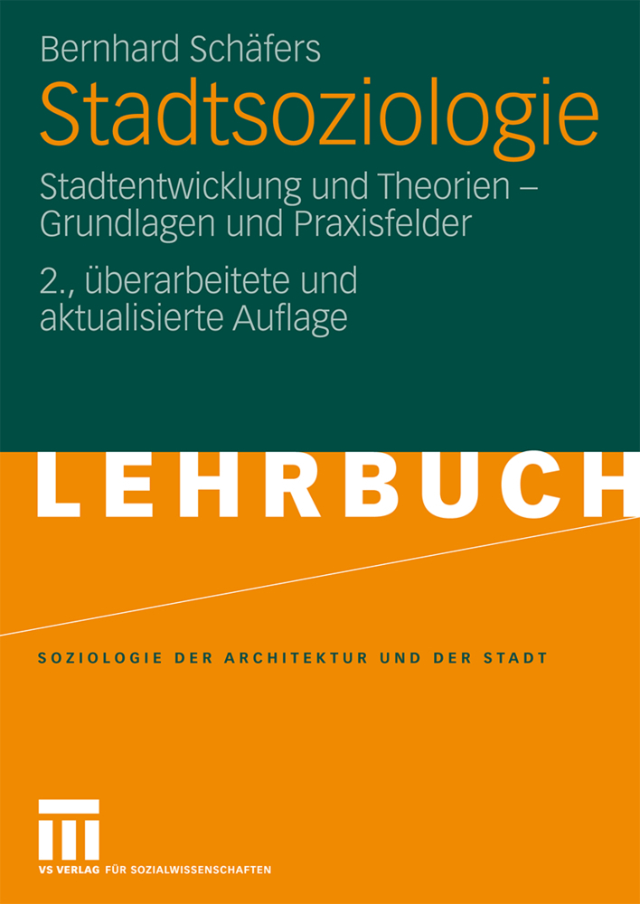 Cover: 9783531164120 | Stadtsoziologie | Bernhard Schäfers | Taschenbuch | 245 S. | Deutsch