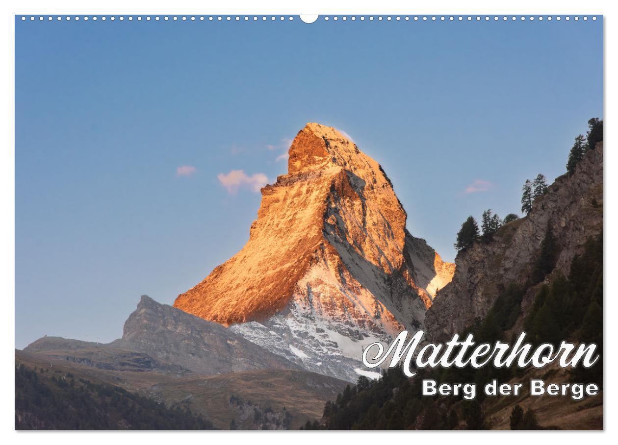 Cover: 9783383682964 | Matterhorn - Berg der Berge (Wandkalender 2024 DIN A2 quer),...