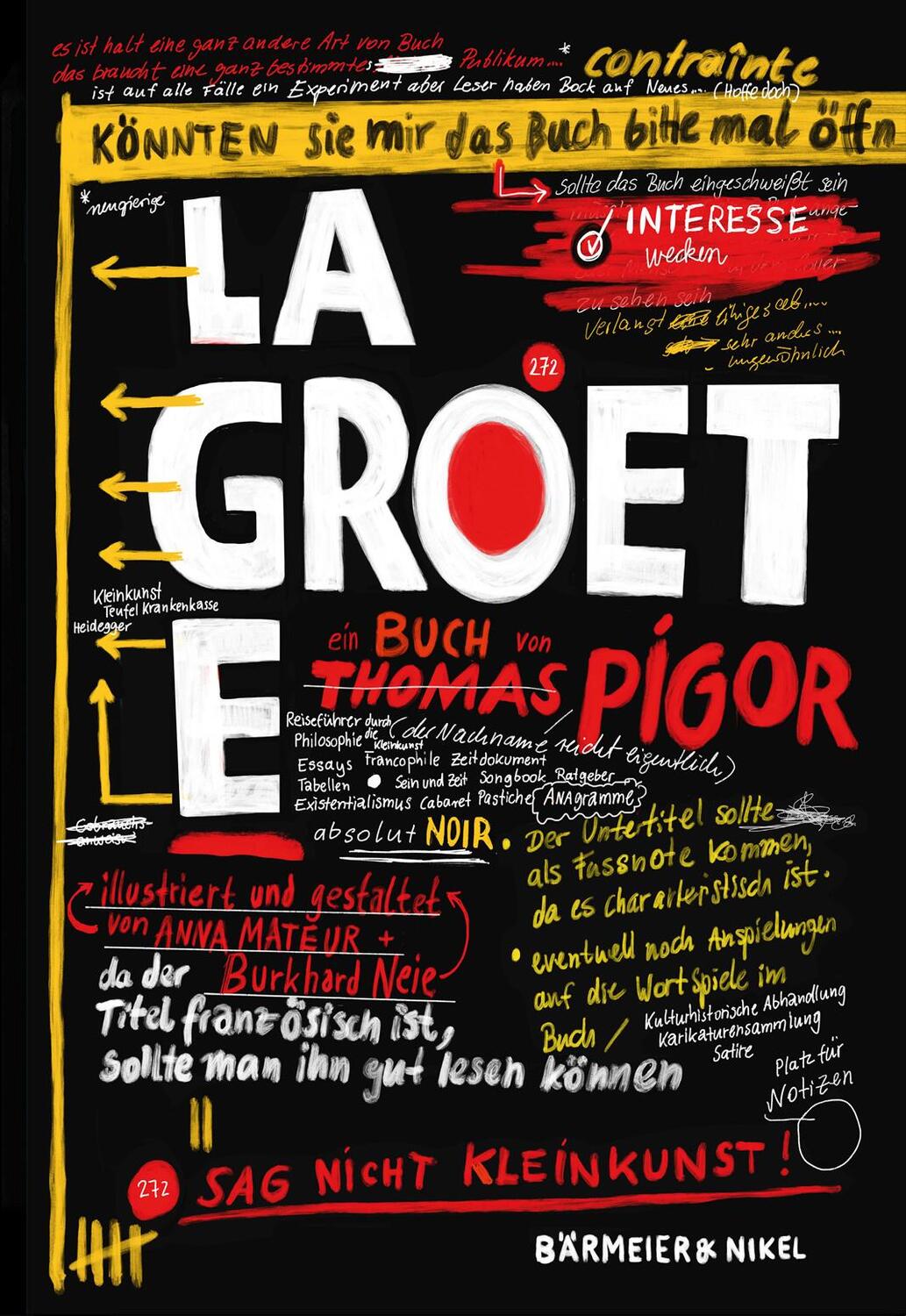 Cover: 9783982170527 | La Groete | Sag nicht Kleinkunst! | Thomas Pigor | Taschenbuch | 2023
