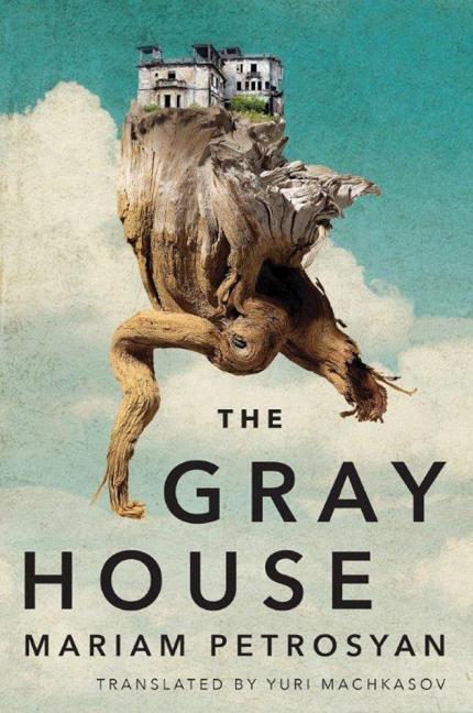 Cover: 9781503942813 | Petrosyan, M: The Gray House | Mariam Petrosyan | Taschenbuch | 2017