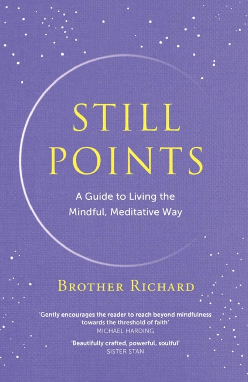 Cover: 9781399700665 | Still Points | A Guide to Living the Mindful, Meditative Way | Buch
