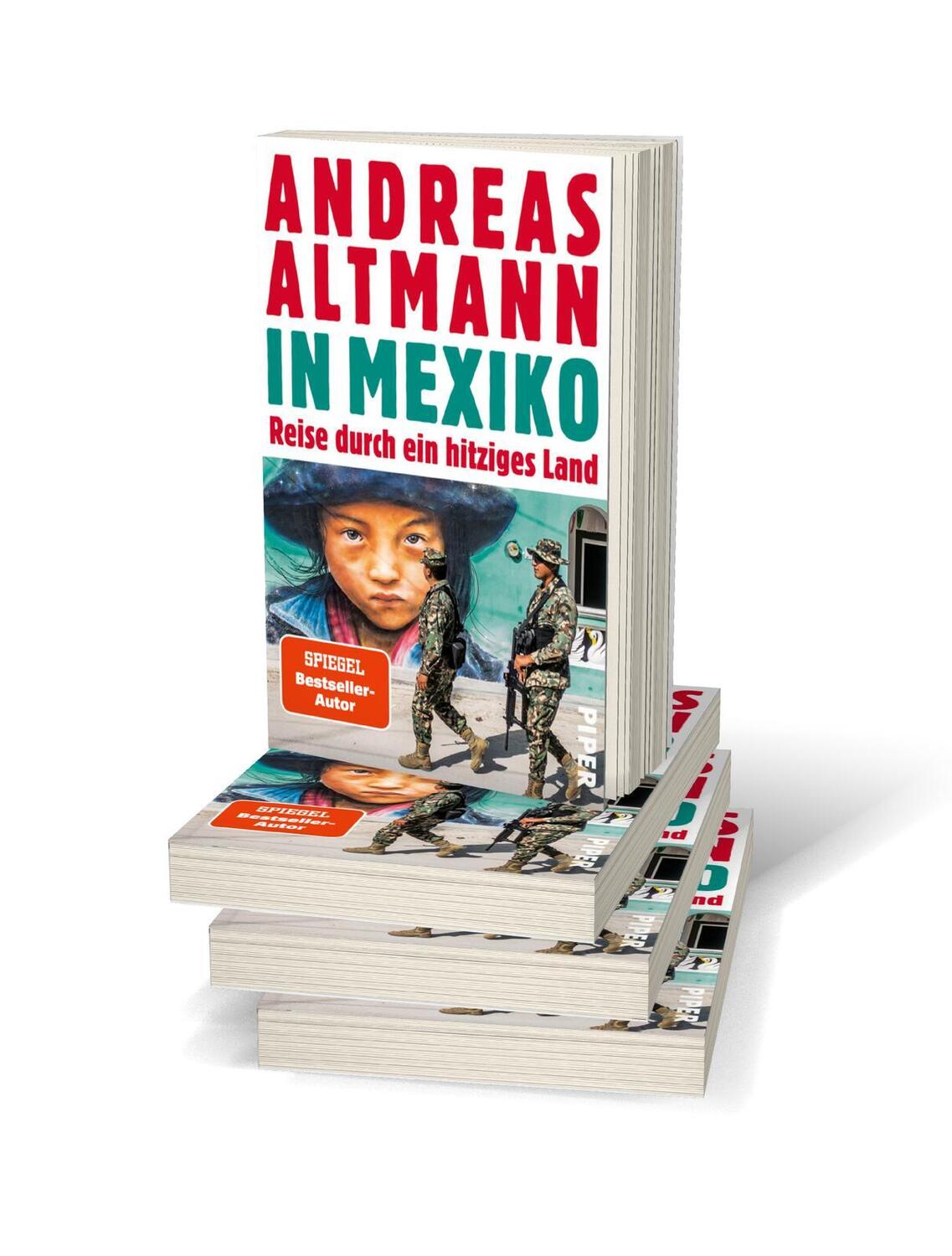 Bild: 9783492316330 | In Mexiko | Reise durch ein hitziges Land | Andreas Altmann | Buch
