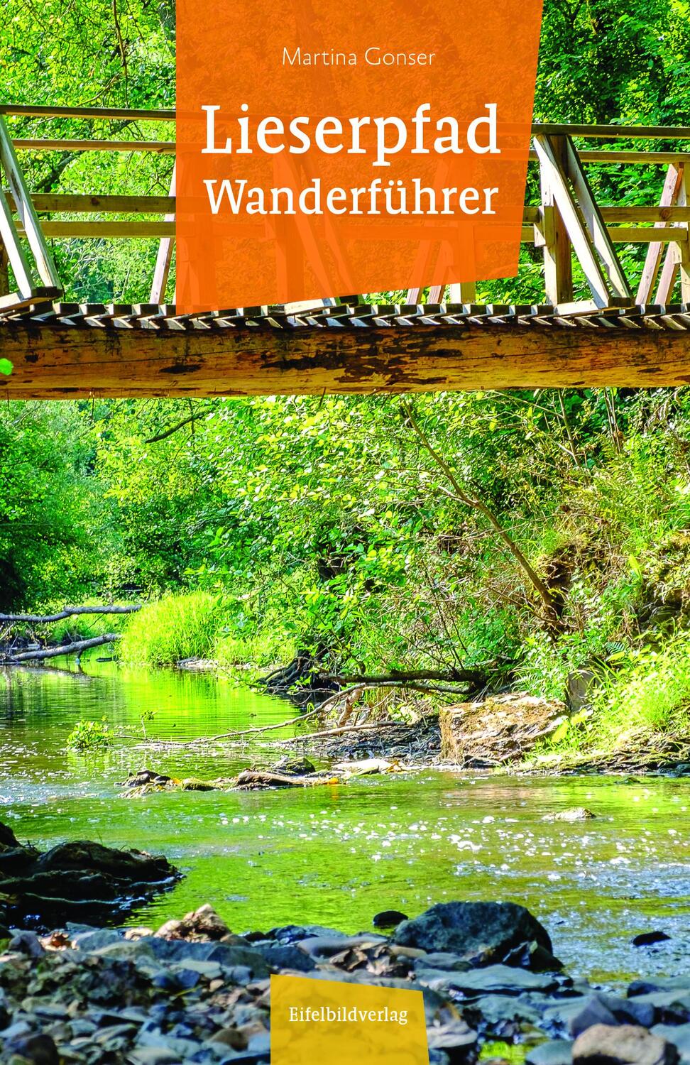 Cover: 9783946328452 | Lieserpfad Wanderführer | Martina Gonser | Taschenbuch | 128 S. | 2019