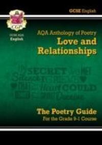 Cover: 9781782943624 | New GCSE English AQA Poetry Guide - Love & Relationships Anthology...