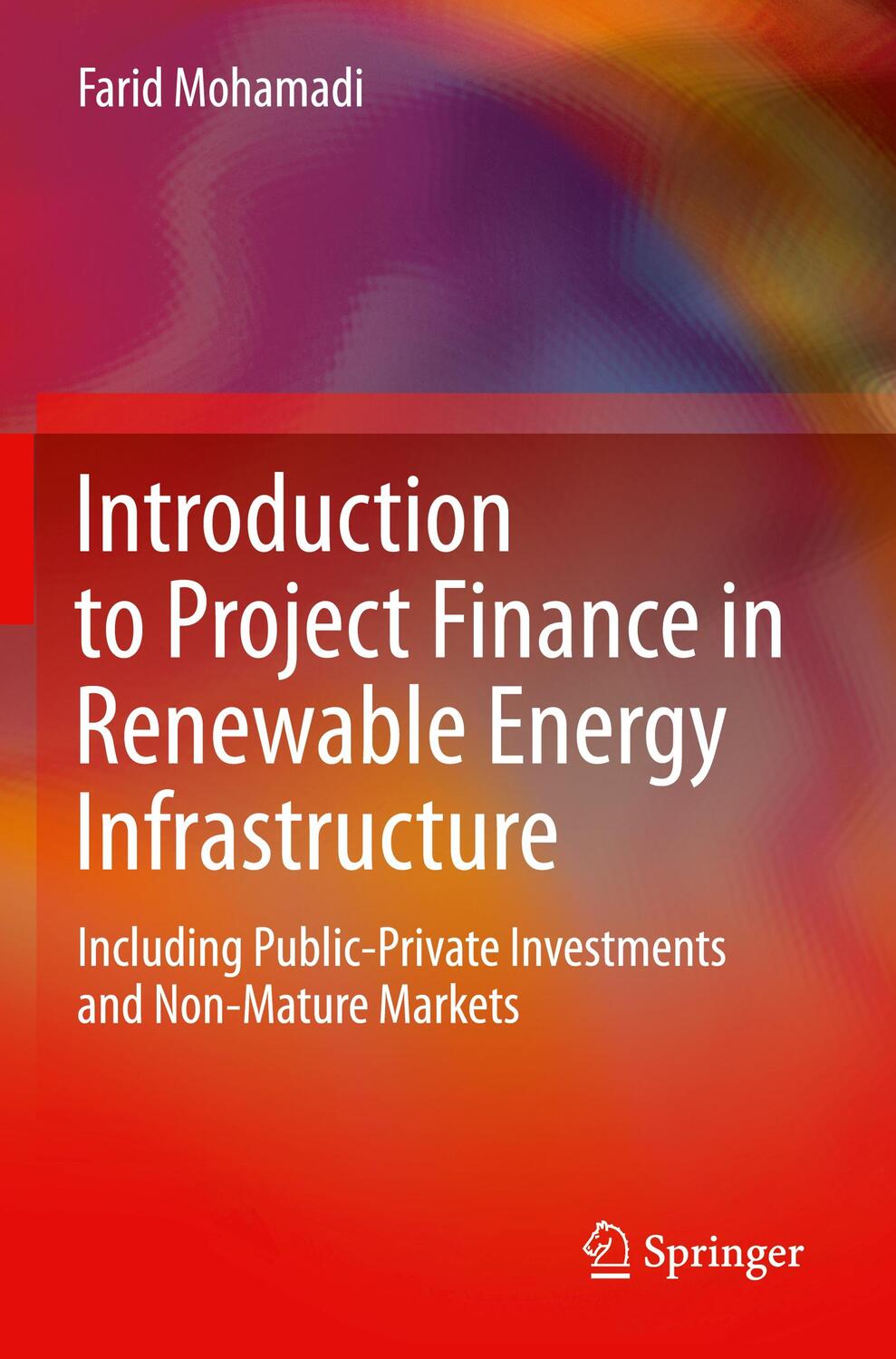 Cover: 9783030687427 | Introduction to Project Finance in Renewable Energy Infrastructure