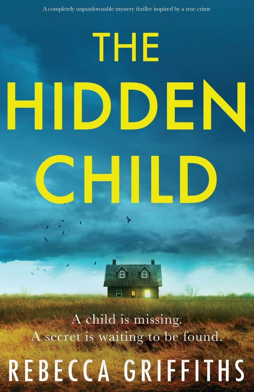 Cover: 9781800198944 | The Hidden Child | Rebecca Griffiths | Taschenbuch | Paperback | 2022