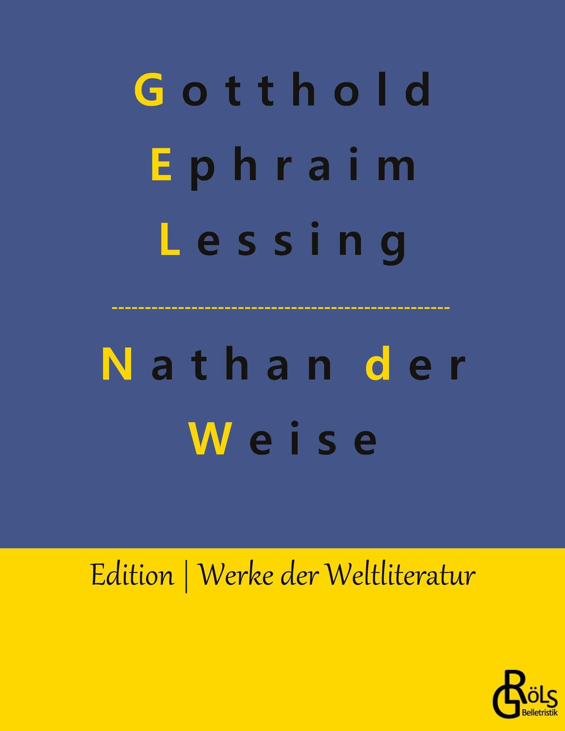 Cover: 9783947894956 | Nathan der Weise | Ringparabel | Gotthold Ephraim Lessing | Buch