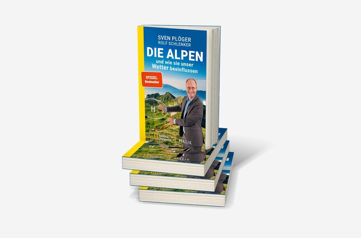 Bild: 9783492406697 | Die Alpen und wie sie unser Wetter beeinflussen | Sven Plöger (u. a.)