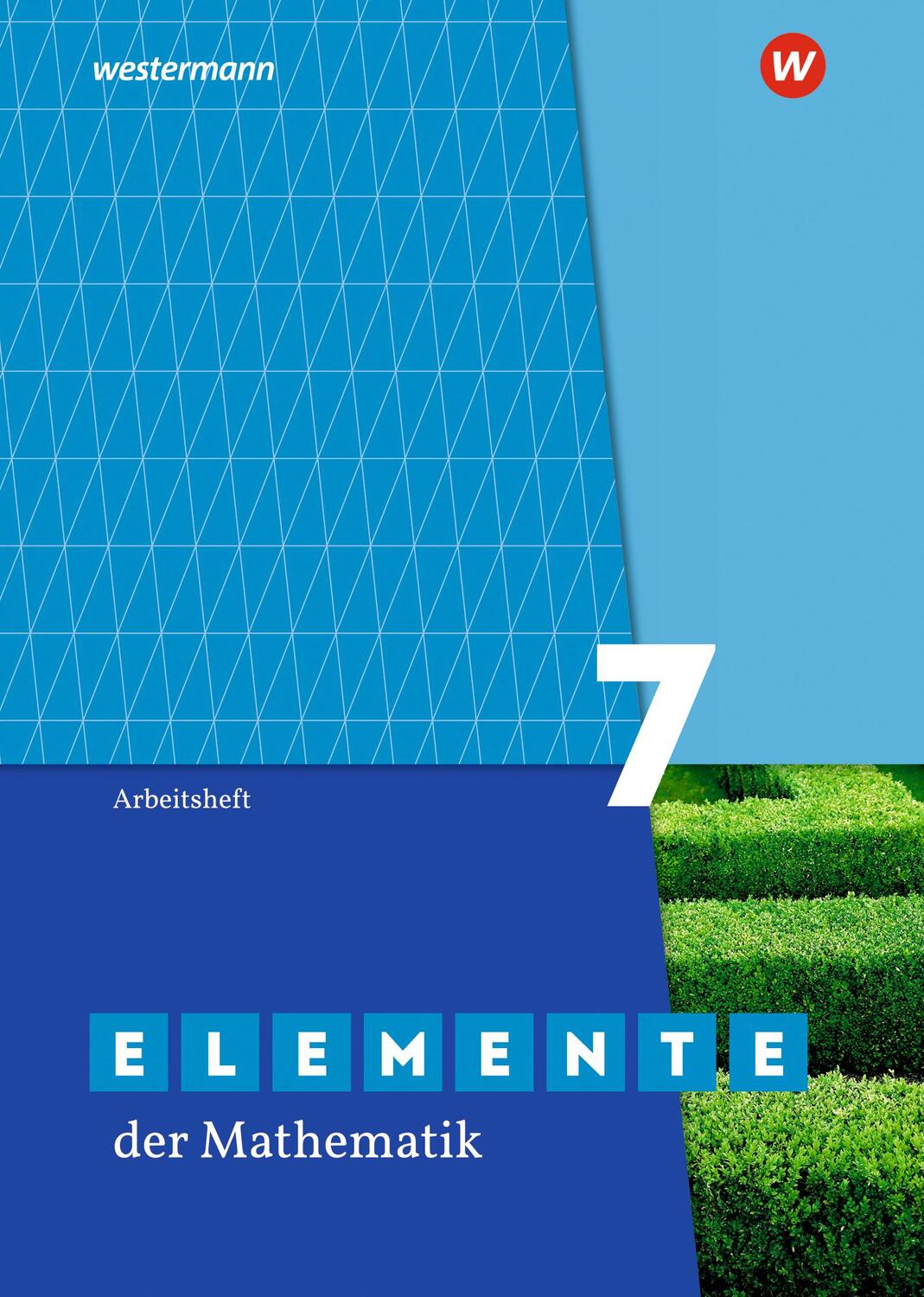 Cover: 9783141012354 | Elemente der Mathematik SI 7. Arbeitsheft mit Lösungen. Für das G9...