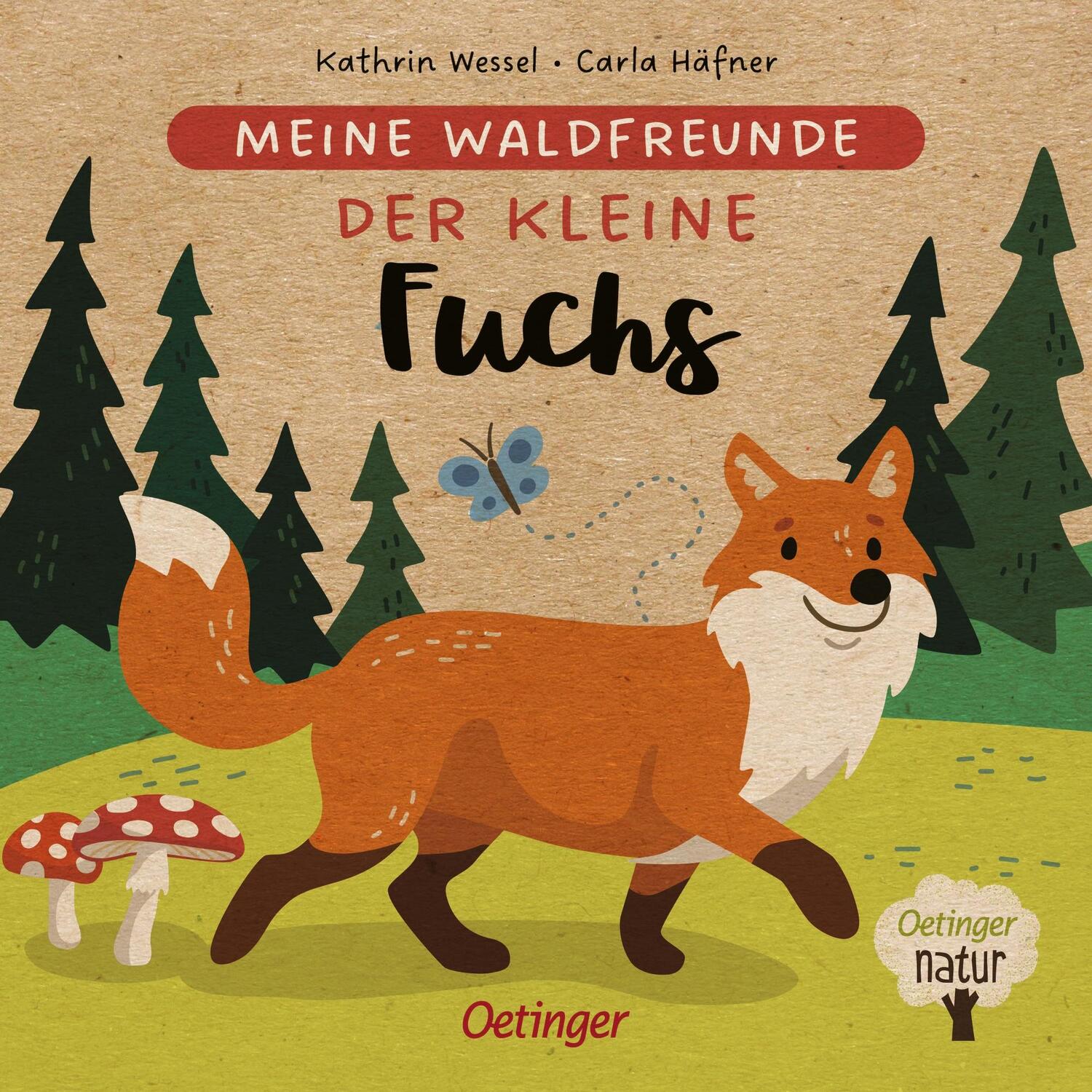 Cover: 9783751202411 | Meine Waldfreunde. Der kleine Fuchs | Carla Häfner | Buch | PAPPE