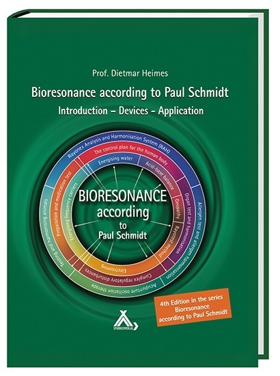 Cover: 9783887784263 | Bioresonanz According to Paul Schmidt | Dietmar Heimes | Buch | 2017