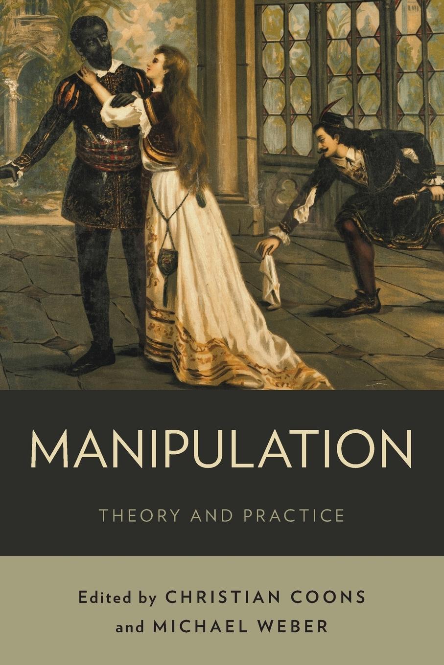 Cover: 9780199338214 | Manipulation | Theory and Practice | Christian Coons (u. a.) | Buch