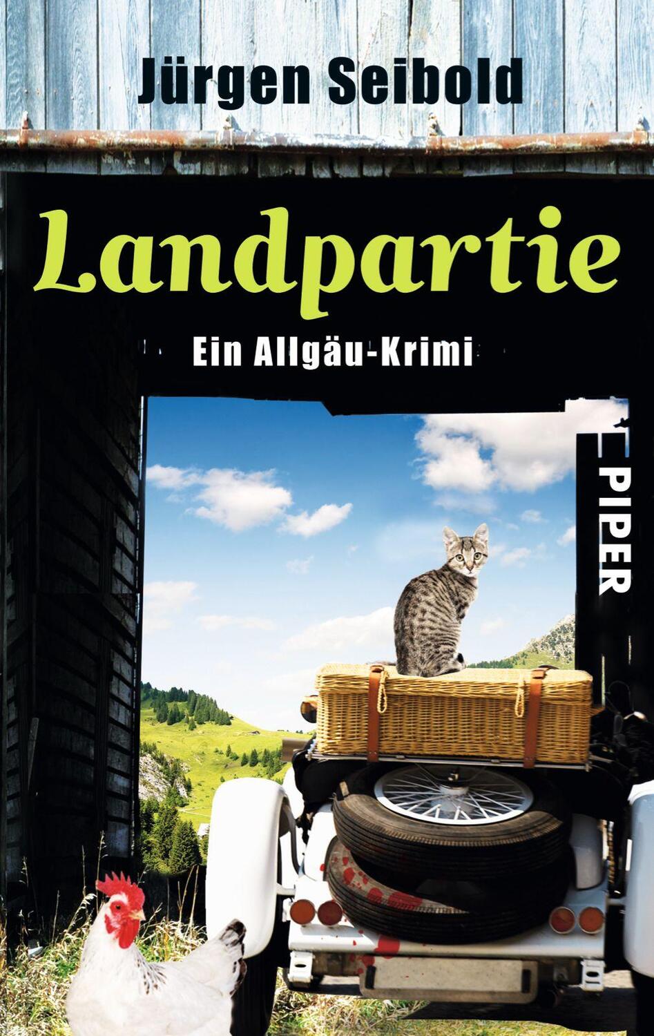Cover: 9783492305426 | Landpartie | Ein Allgäu-Krimi | Jürgen Seibold | Taschenbuch | Deutsch