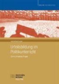 Cover: 9783879206308 | Urteilsbildung im Politikunterricht. Ein multimediales Projekt | Kuhn