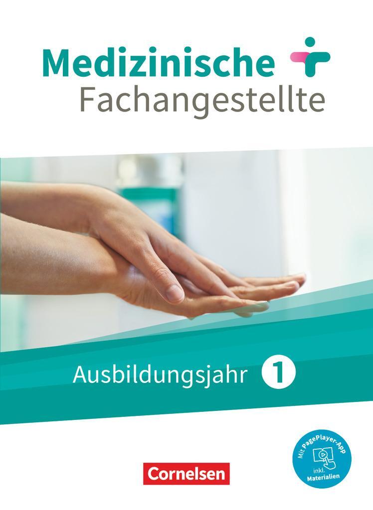 Cover: 9783064518872 | Medizinische Fachangestellte 1. Ausbildungsjahr. Schülerbuch....