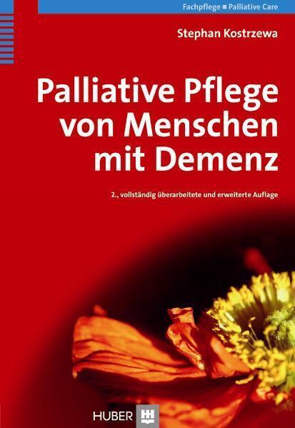 Cover: 9783456847733 | Palliative Pflege von Menschen mit Demenz | Stephan Kostrzewa | Buch