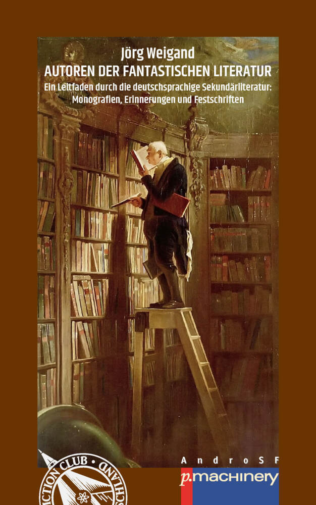 Cover: 9783957652904 | AUTOREN DER FANTASTISCHEN LITERATUR | Jörg Weigand | Taschenbuch