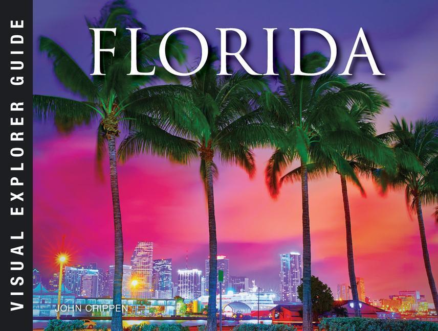 Cover: 9781838862039 | Florida | Amber Books | Taschenbuch | Visual Explorer Guide | Englisch