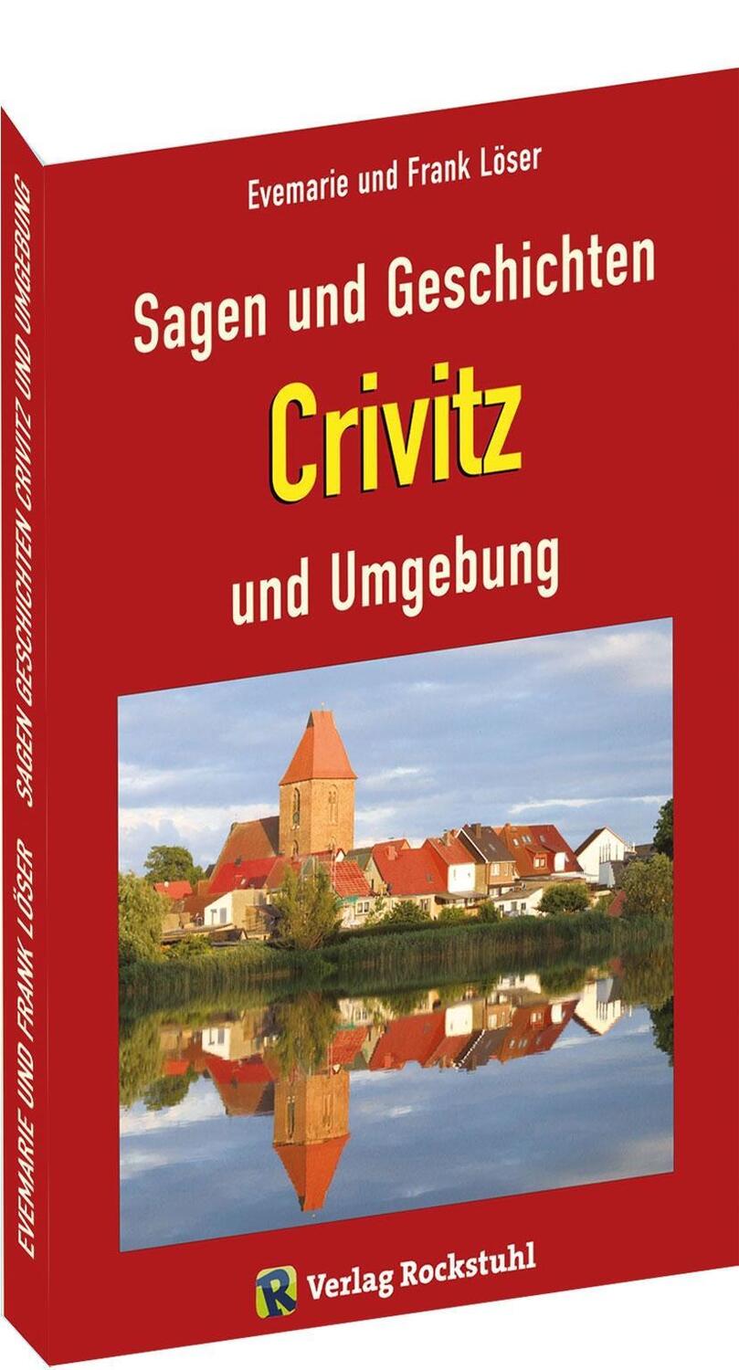 Cover: 9783959663892 | Sagen und Geschichten Crivitz und Umgebung | 269 Sagen und Geschichten