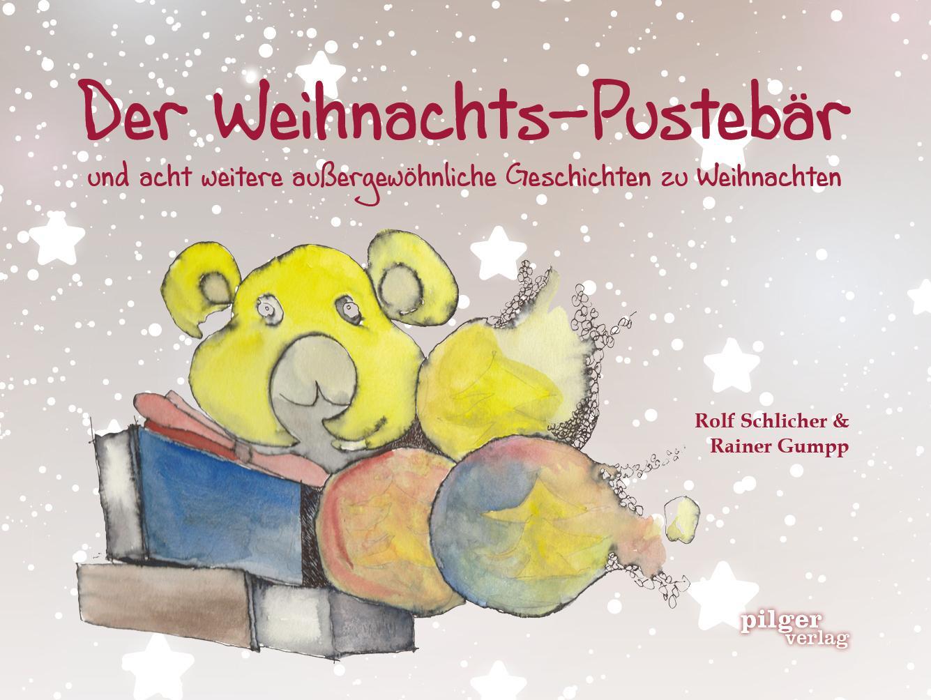 Cover: 9783946777304 | Der Weihnachts-Pustebär | Rolf Schlicher | Buch | 116 S. | Deutsch