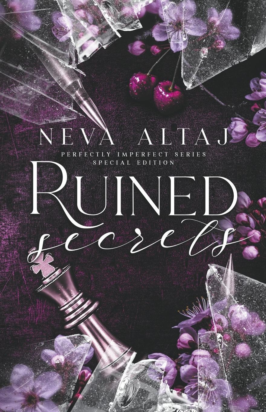 Cover: 9781961423077 | Ruined Secrets (Special Edition Print) | Neva Altaj | Taschenbuch
