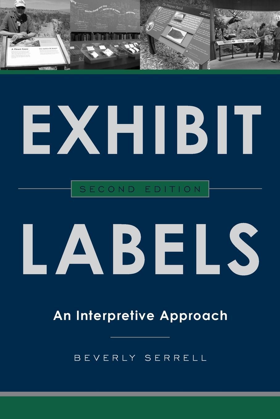 Cover: 9781442249035 | Exhibit Labels | An Interpretive Approach | Beverly Serrell | Buch