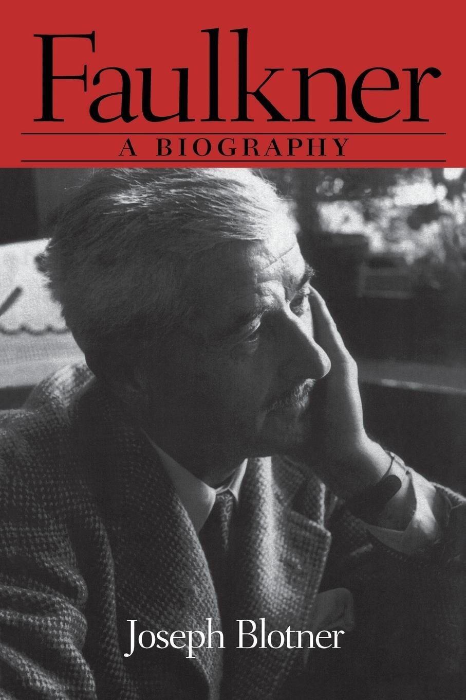 Cover: 9781578067329 | Faulkner | A Biography | Joseph Blotner | Taschenbuch | Paperback